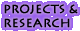 projects & research